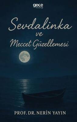 Sevdalinka ve Meccet Güzellemesi - 1