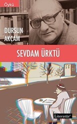 Sevdam Ürktü - Literatür Yayıncılık