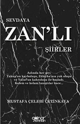 Sevdaya Zan`lı Şiirler - 1