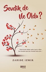 Sevdik de Ne Oldu? - Gece Kitaplığı