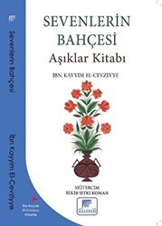 Sevenlerin Bahçesi - Gelenek Yayıncılık