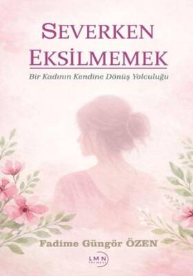 Severken Eksilmemek - 1