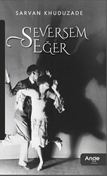 Seversem Eğer - Ange Yayınları