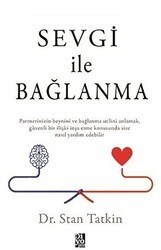 Sevgi İle Bağlanma - Diyojen Yayıncılık