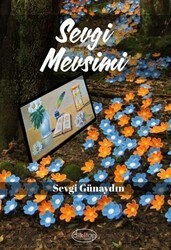 Sevgi Mevsimi - Dilkitap Yayınları