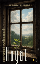 Sevgi Misali Hayat - Fikir İzleri Yayınevi