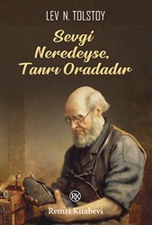 Sevgi Neredeyse,Tanrı Oradadır - Remzi Kitabevi