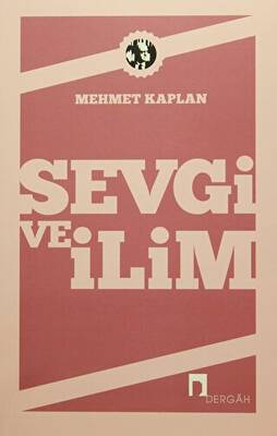 Sevgi ve İlim - 1