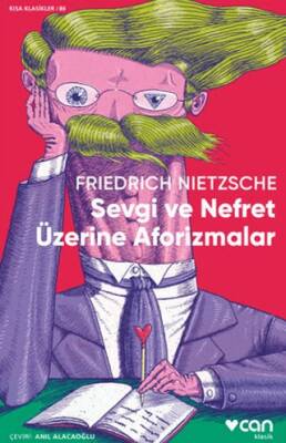 Sevgi ve Nefret Üzerine Aforizmalar - 1