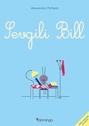 Sevgili Bill - Domingo Yayınevi