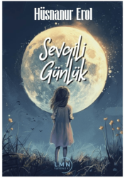 Sevgili Günlük - Liman Yayınevi
