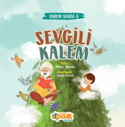 Sevgili Kalem - Siyer Çocuk Yayınları