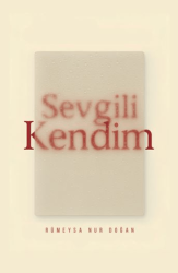 Sevgili Kendim - Yedinci Kat Yayınları