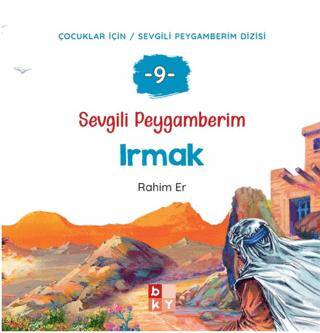 Sevgili Peygamberim - 9 Irmak - 1