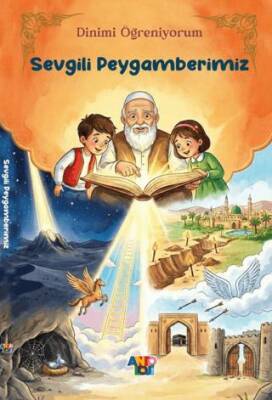 Sevgili Peygamberimiz - 1