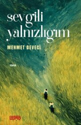 Sevgili Yalnızlığım - Lumo Yayın Grubu