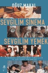 Sevgilim Sinema Sevgilim Yemek - Oğlak Yayıncılık