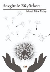 Sevgimiz Büyürken - Tilki Kitap