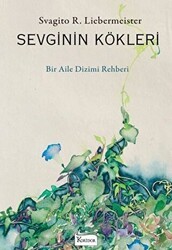 Sevginin Kökleri - Koridor Yayıncılık