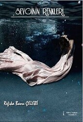 Sevginin Renkleri - İkinci Adam Yayınları