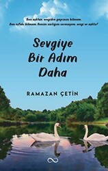 Sevgiye Bir Adım Daha - Bengisu Yayınları