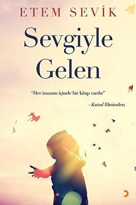 Sevgiyle Gelen - 1