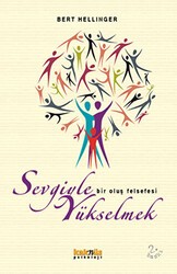 Sevgiyle Yükselmek - 1