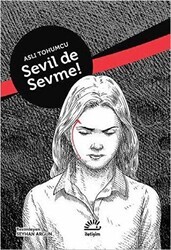 Sevil De Sevme! - İletişim Yayınevi