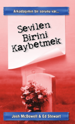 Sevilen Birini Kaybetmek - GDK Yayınları