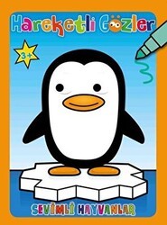 Sevimli Hayvanlar - Hareketli Gözler - 0-6 Yaş Yayınları