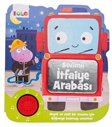 Sevimli İtfaiye Arabası - Eolo Yayıncılık