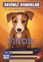 Sevimli Konuklar 5 - Fındık - Beyaz Balina Yayınları