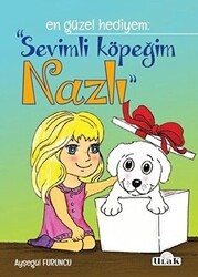 Sevimli Köpeğim Nazlı - Ulak Çocuk