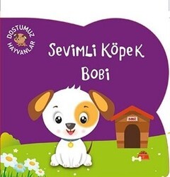 Sevimli Köpek Bobi - Net Çocuk Yayınları