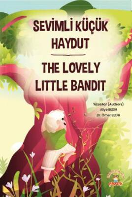 Sevimli Küçük Haydut ­The Lovely Little Bandit - 1