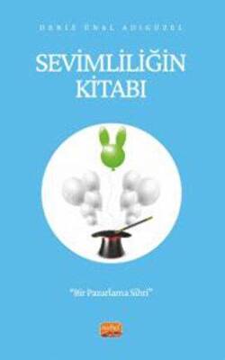 Sevimliliğin Kitabı - Bir Pazarlama Sihri - 1