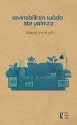 Sevinebilirsin Suada İşte Yalnızız - İz Yayıncılık