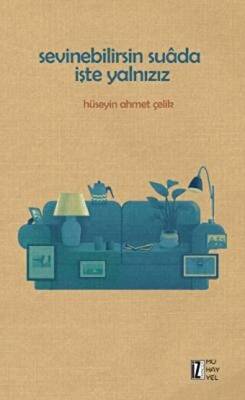 Sevinebilirsin Suada İşte Yalnızız - 1