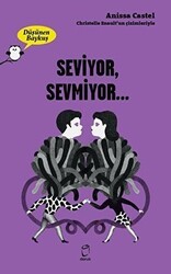 Seviyor, Sevmiyor… - Düşünen Baykuş - Doruk Yayınları