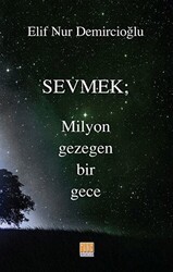 Sevmek - Tunç Yayıncılık
