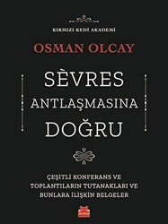 Sevres Antlaşmasına Doğru - Kırmızı Kedi Yayınevi