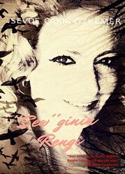 Sewginin Rengi - Tilki Kitap