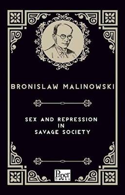 Sex And Repression in Savage Society - 1