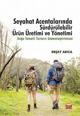 Seyahat Acentalarında Sürdürülebilir Ürün Üretimi ve Yönetimi - 1