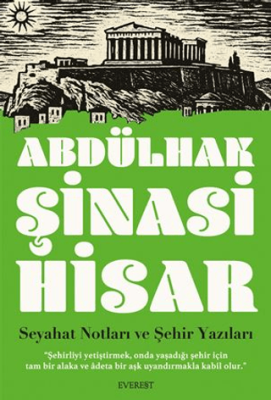 Seyahat Notları ve Şehir Yazıları - 1