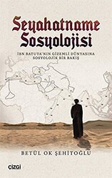 Seyahatname Sosyolojisi - Çizgi Kitabevi Yayınları