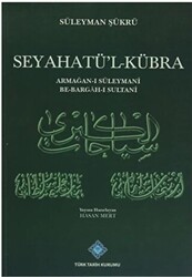 Seyatü`l-Kübra - Türk Tarih Kurumu Yayınları