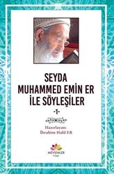 Seyda Muhammed Emin Er ile Söyleşiler - Mevsimler Kitap