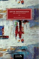 Şeyh Bedreddin - Bir Osmanlı Fakihi - İsam Yayınları