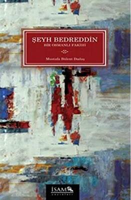 Şeyh Bedreddin - Bir Osmanlı Fakihi - 1